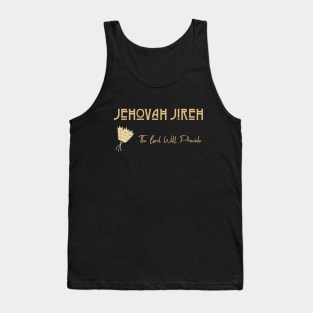 Jehovah Jireh _ The Lord Will Provide Tank Top